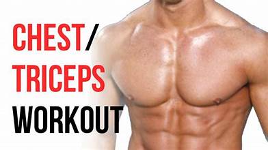 Chest and Tricep Workout